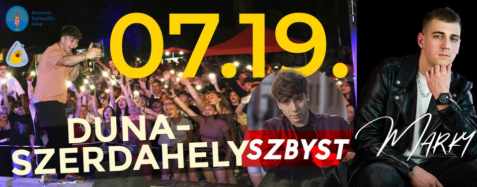 SZABYEST DUNASZERDAHELY KONCERT ★ JÚL. 19. ★ SZABYEST