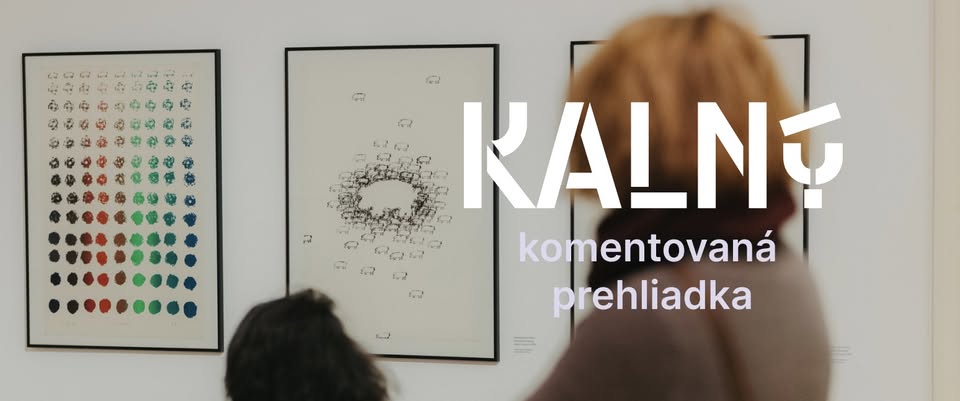 Komentovaná prehliadka výstavy Igor Kalný: Nič než umelec