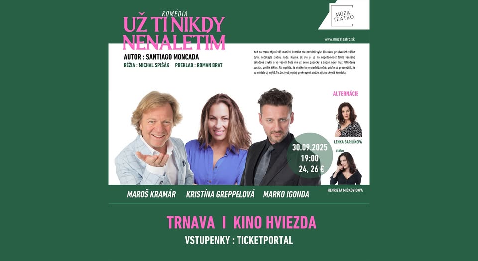 Už ti nikdy nenaletím - Trnava - Kino Hviezda