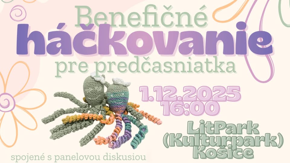 Benefičné háčkovanie pre predčasniatka v LitParku