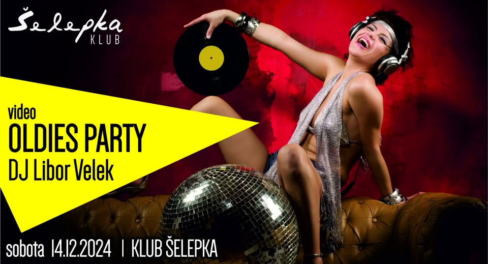 💿 𝒗𝒊𝒅𝒆𝒐 𝑶𝑳𝑫𝑰𝑬𝑺 𝑷𝑨𝑹𝑻𝒀  💿 𝐃𝐉 𝐋𝐢𝐛𝐨𝐫 𝐕𝐞𝐥𝐞𝐤 💿 Šelepka klub 💿