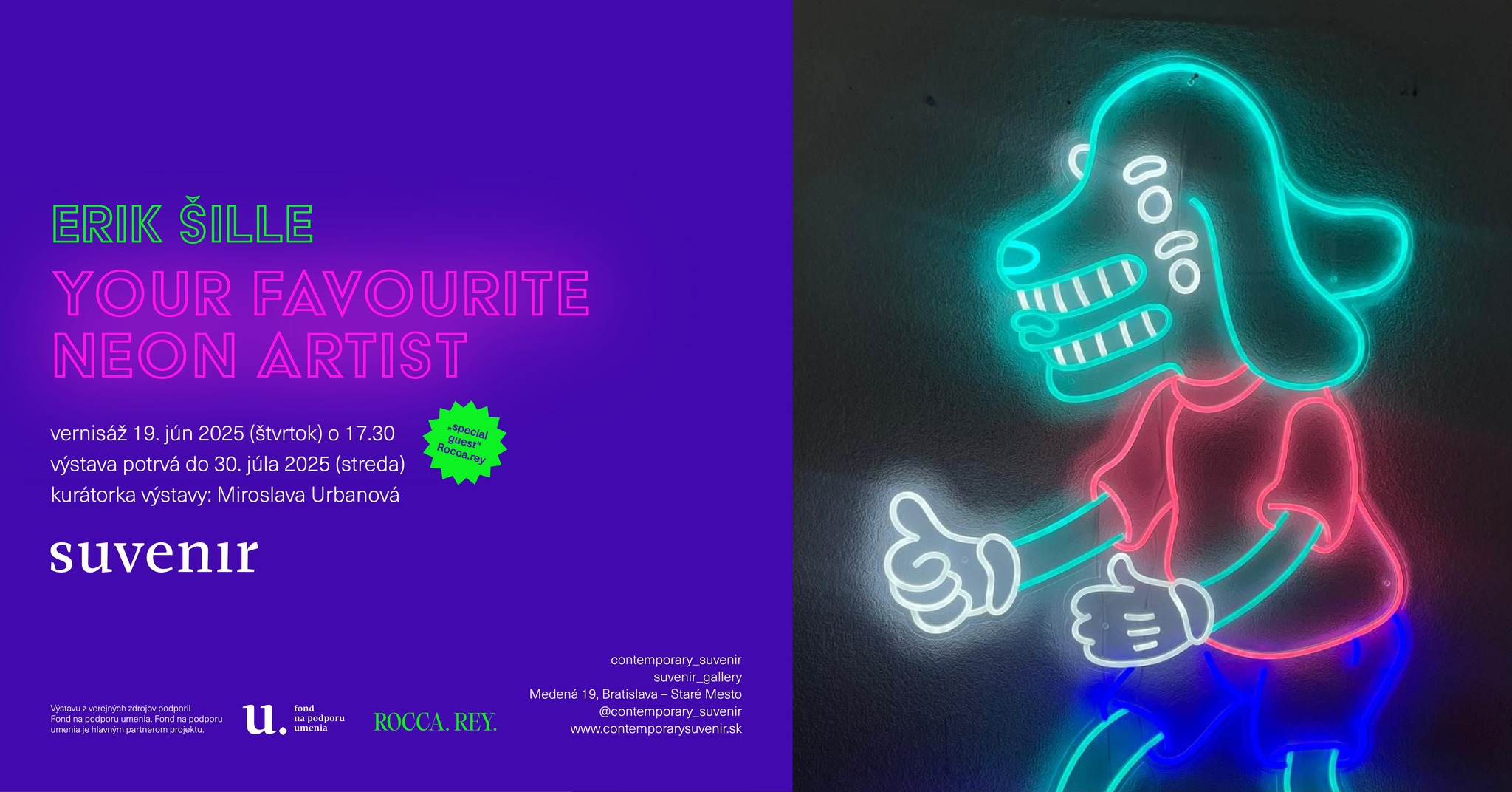 suvenir_gallery exhibition: Erik Šille: Your Favourite Neon Artist