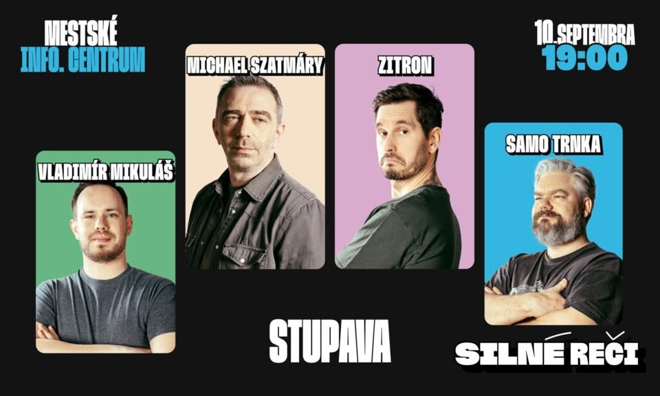 SILNÉ REČI V STUPAVE