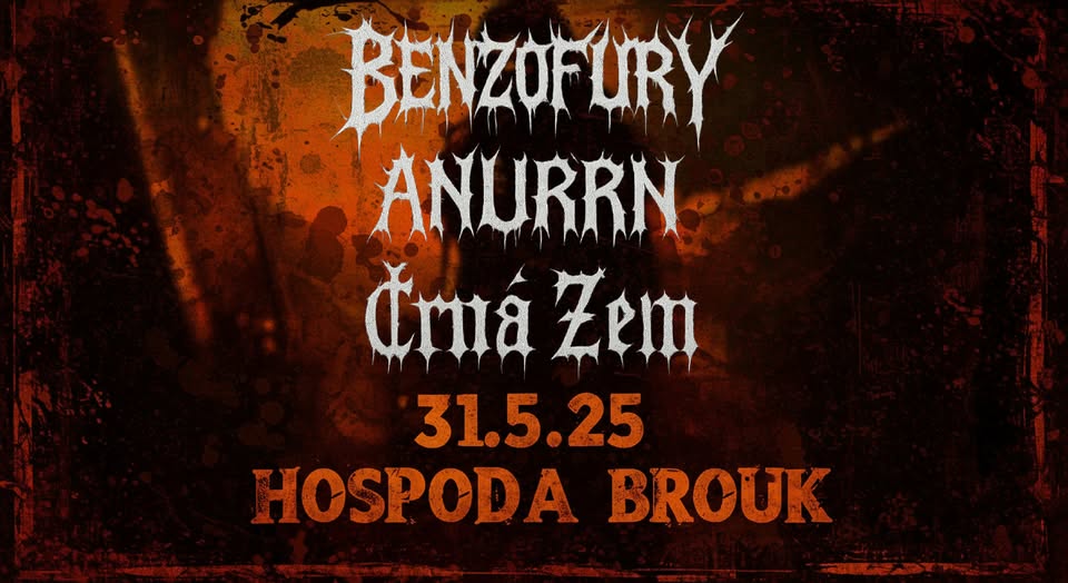 ANURRN / BENZOFURY / ČRNÁ ZEM - HOSPODA BROUK - PRAHA