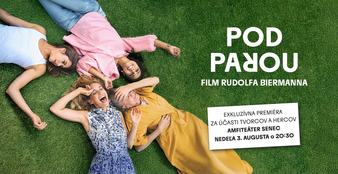 📽️ Exkluzívna premiéra filmu POD PAROU