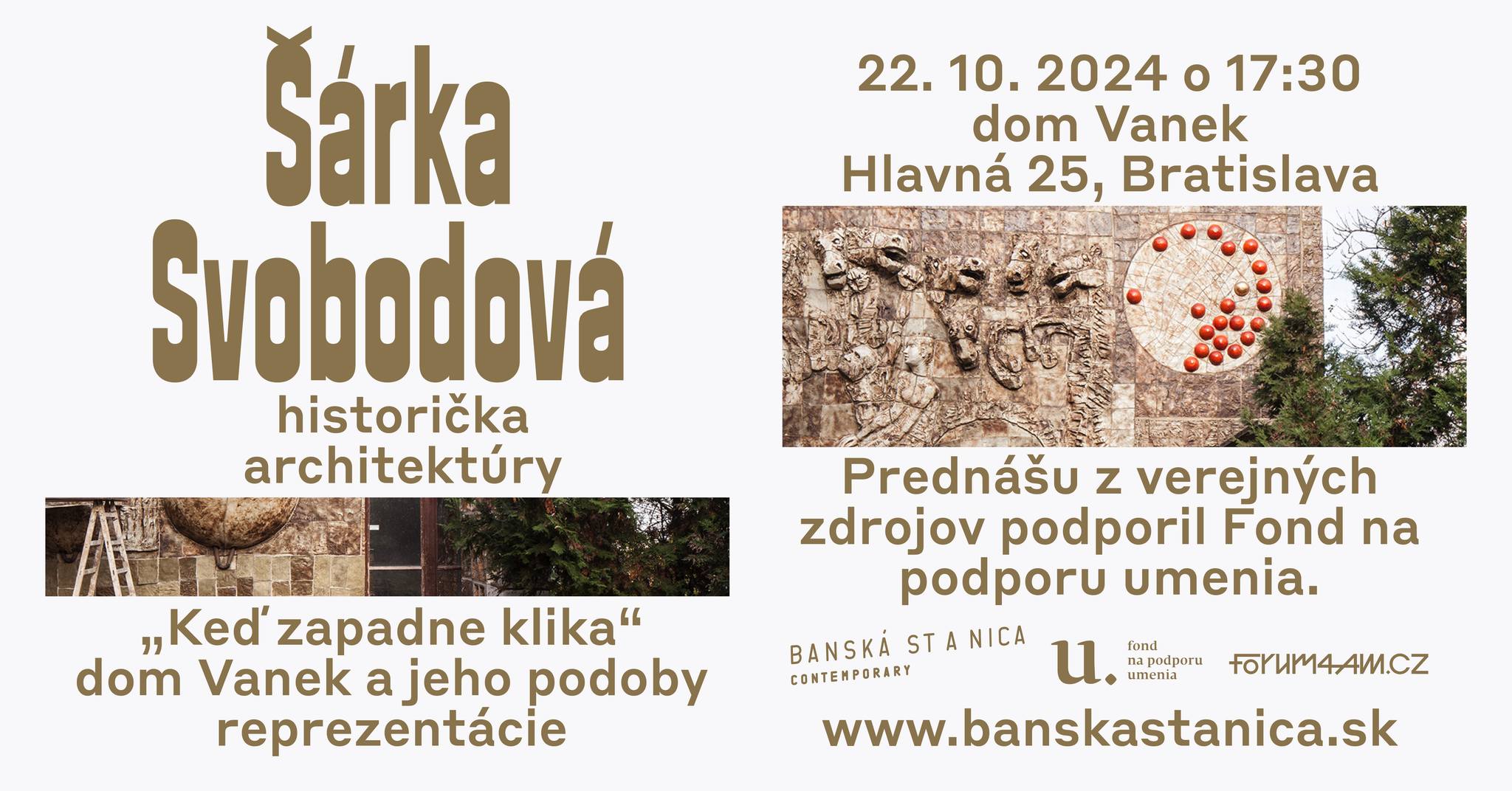 Šárka Svobodová / prednáška: dom Vanek a jeho podoby reprezentácie