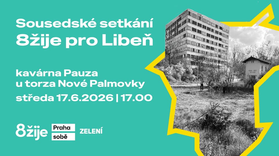 Neighborhood meeting 8lives for Libeň