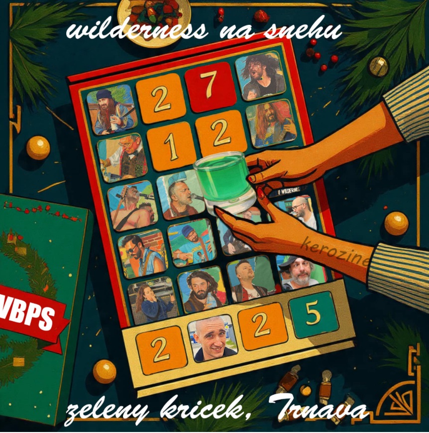 THE WILDERNESS / VBPS / KEROZINE na snehu
