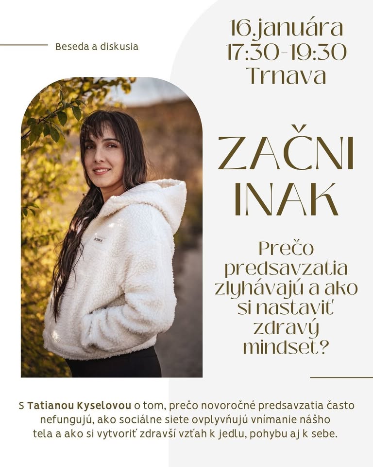 Začni inak/ Beseda nielen o novoročných predsavzatiach