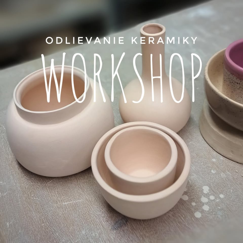 WORKSHOP - ODLIEVANIE KERAMIKY - 25.10.2025 o 16.00