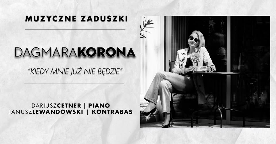 Dagmara Korona "Kiedy mnie już nie będzie"