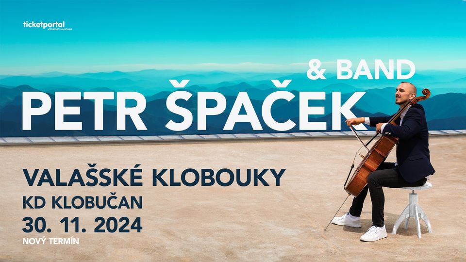 Petr Špaček & band - Valašské Klobouky / KD Klobučan