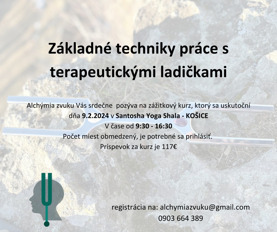 Základné techniky práce s terapeutickými ladičkami