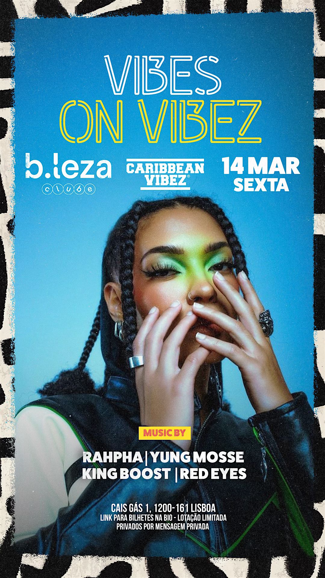 Caribbean Vibez -Vibes on Vibez - B.Leza , Lisboa