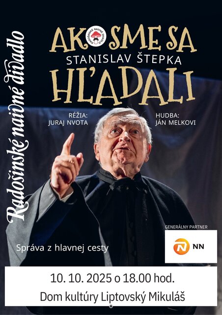 Radošinské naivné divadlo - Ako sme sa hľadali