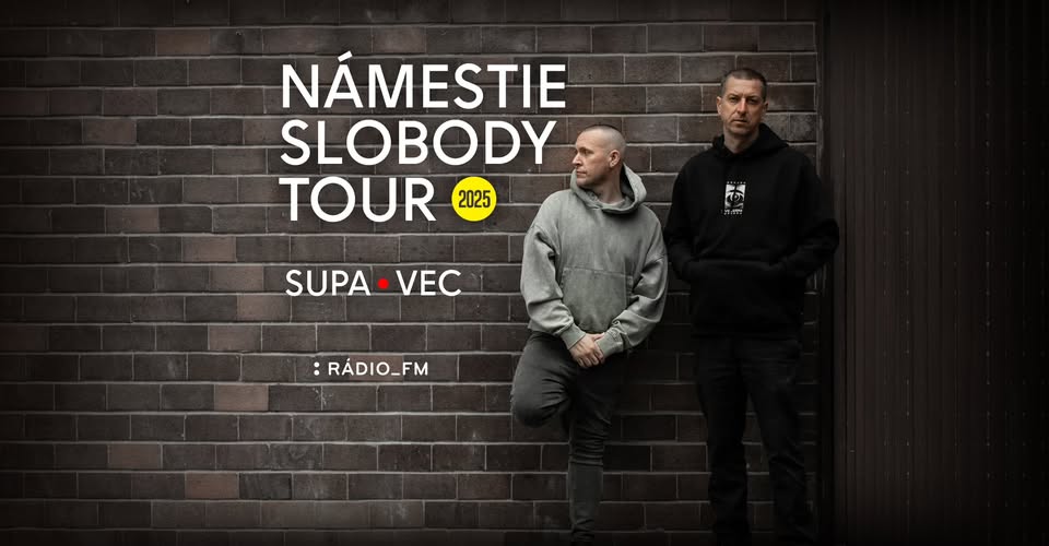 Supa • Vec + Kriss Krimm : Námestie slobody tour 2025 / Nitra