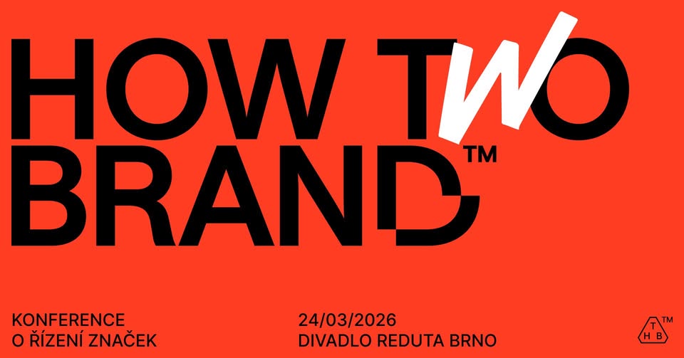 How To Brand 2026 – konference o řízení značek
