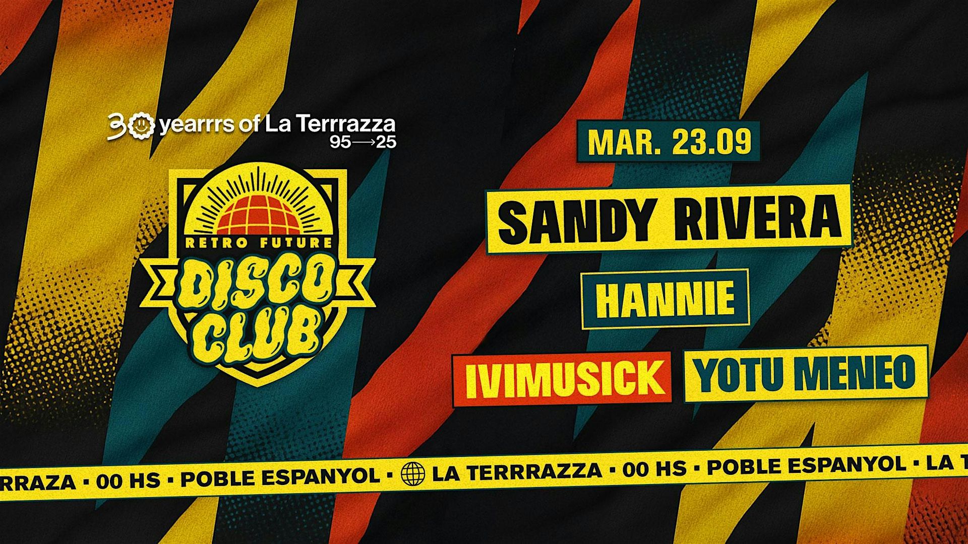Retro Future Disco Club with Sandy Rivera - Open Air