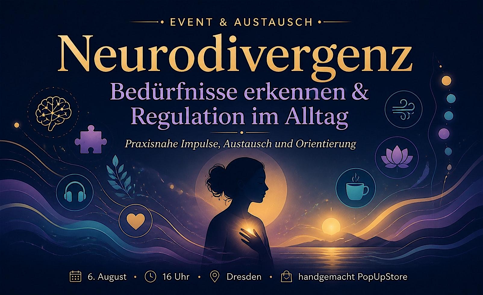 Neurodivergenz: Bedürfnisse erkennen & Regulation im Alltag
