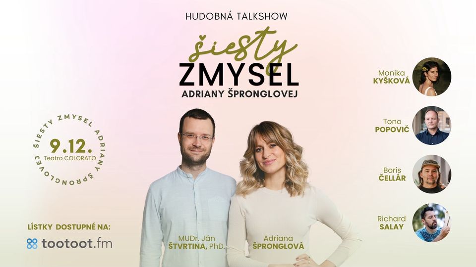 Šiesty zmysel s MUDr. Jánom Štvrtinom, PhD. a VOCA MUSICA