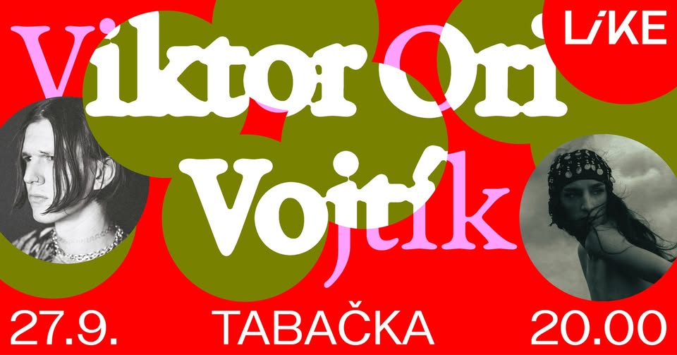 LiKE: Vojtík + Viktor Ori