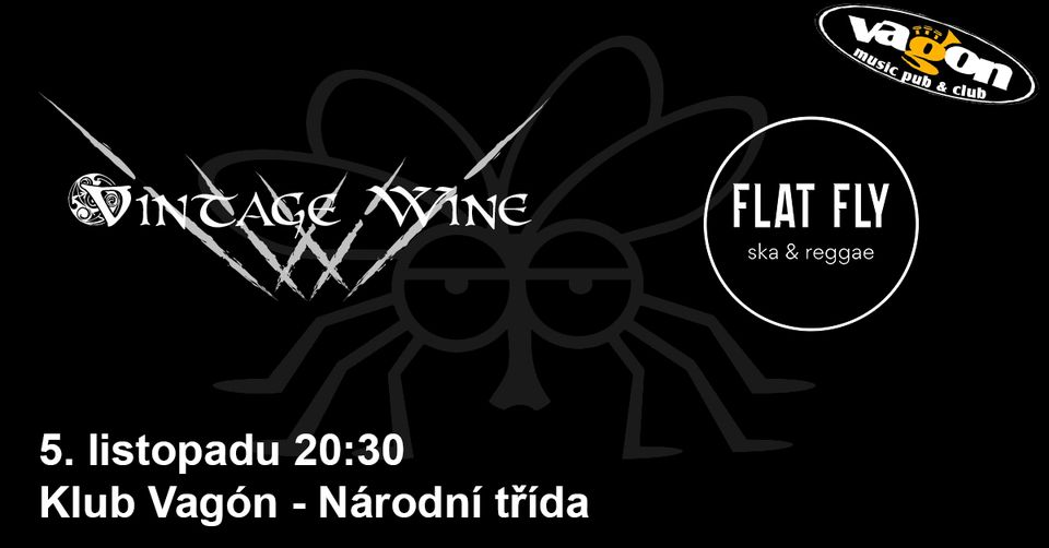 Keltské úterý: VINTAGE WINE + FLAT FLY