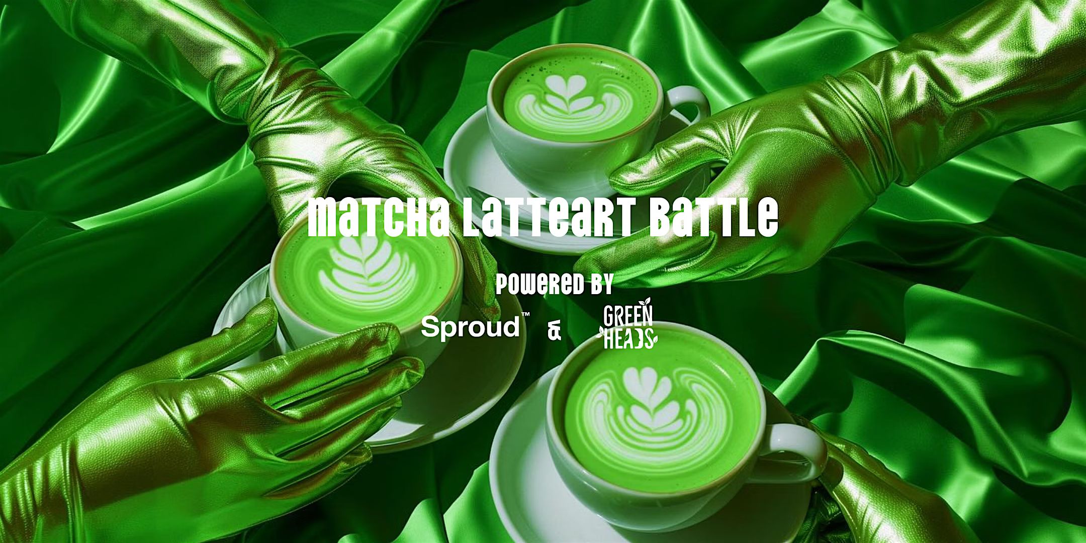 Matcha latteart battle powered by Sproud & Green Heads