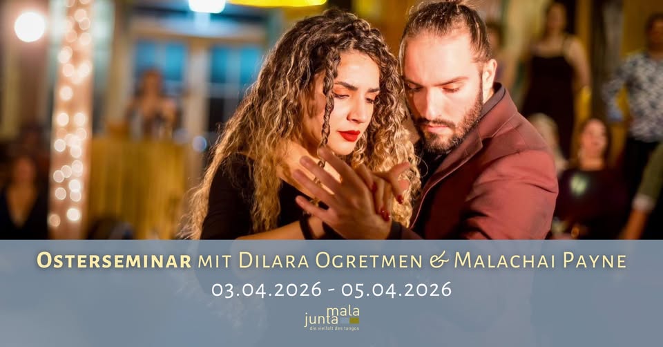 OSTERseminar mit Dilara Ogretmen & Malachai Payne