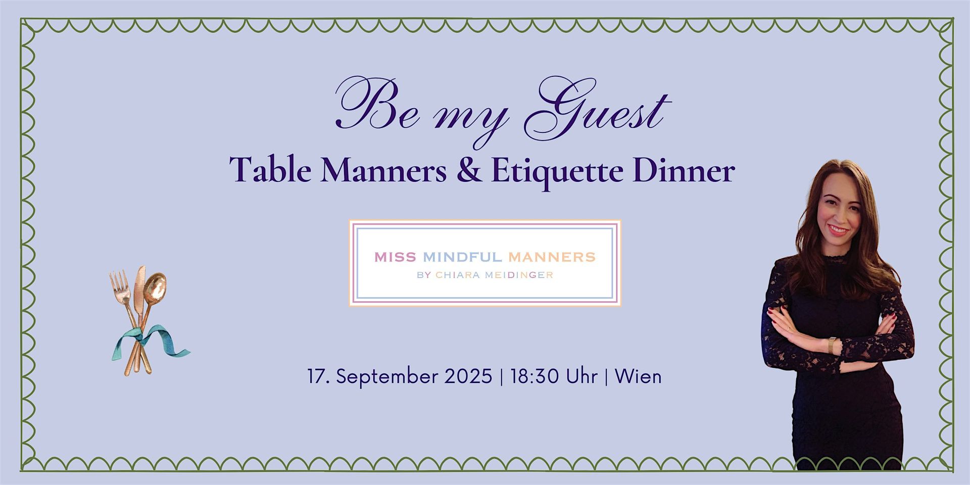 BE MY GUEST: Table Manners & Etikette Dinner | 17.09.2025 | Wien