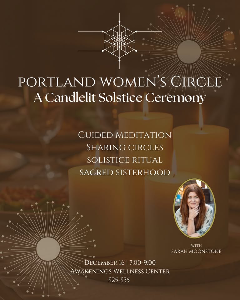 Portland Women's Circle - Winter Solstice Gathering ❄️