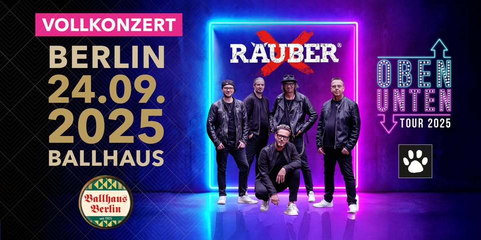 RÄUBER LIVE IN BERLIN ❌️ Oben Unten Tour 2025