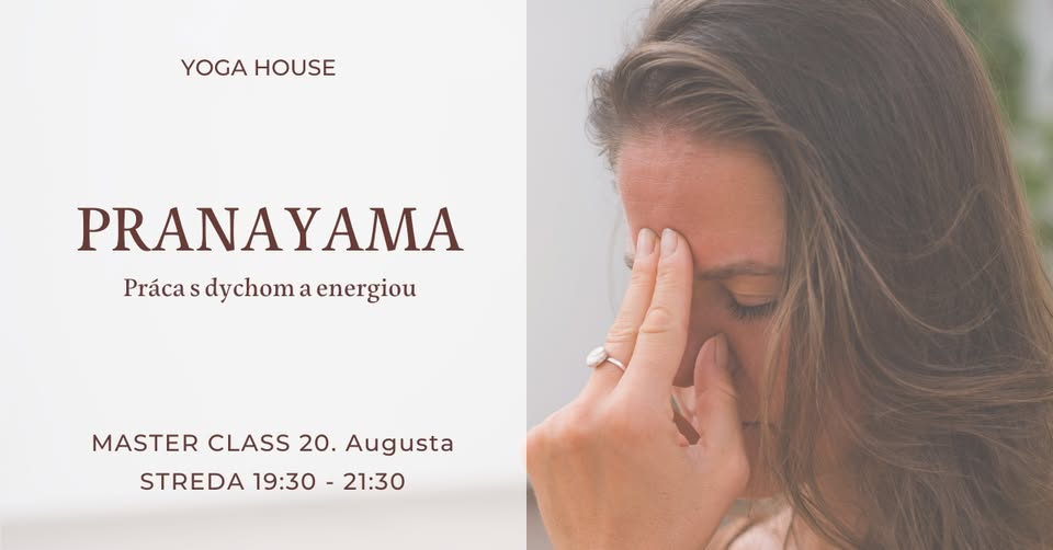 Pranayama - Práca s dychom a energiou