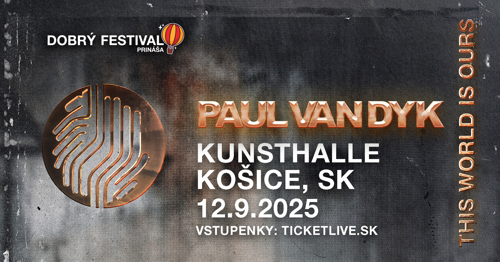 PAUL VAN DYK | KOŠICE