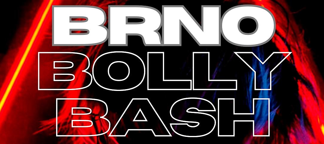 Brno Bolly Bash: Desi Club Night