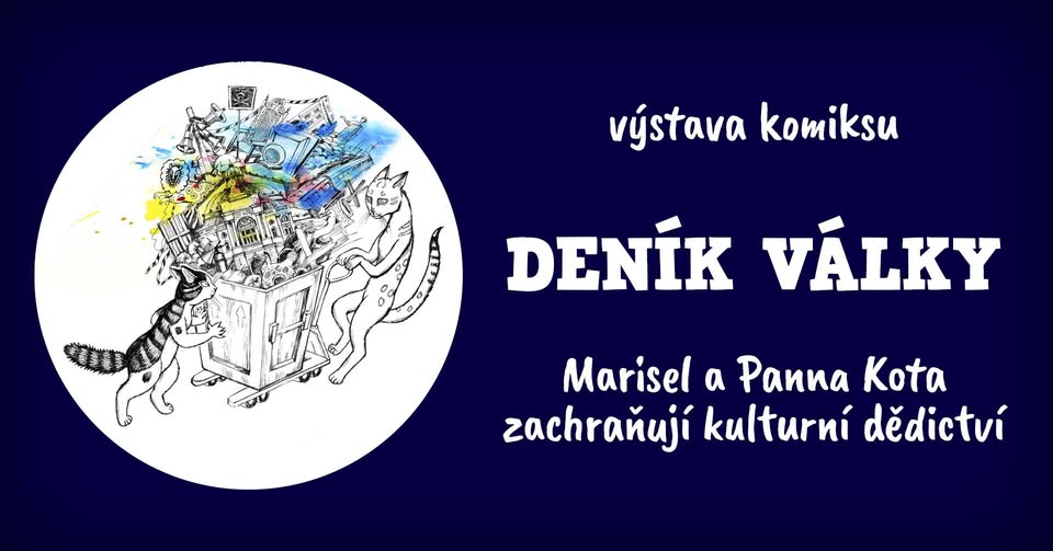 Deník Války. Marisel a Panna Kota zachraňují kulturní dědictví. Výstava komiksu v Káznici
