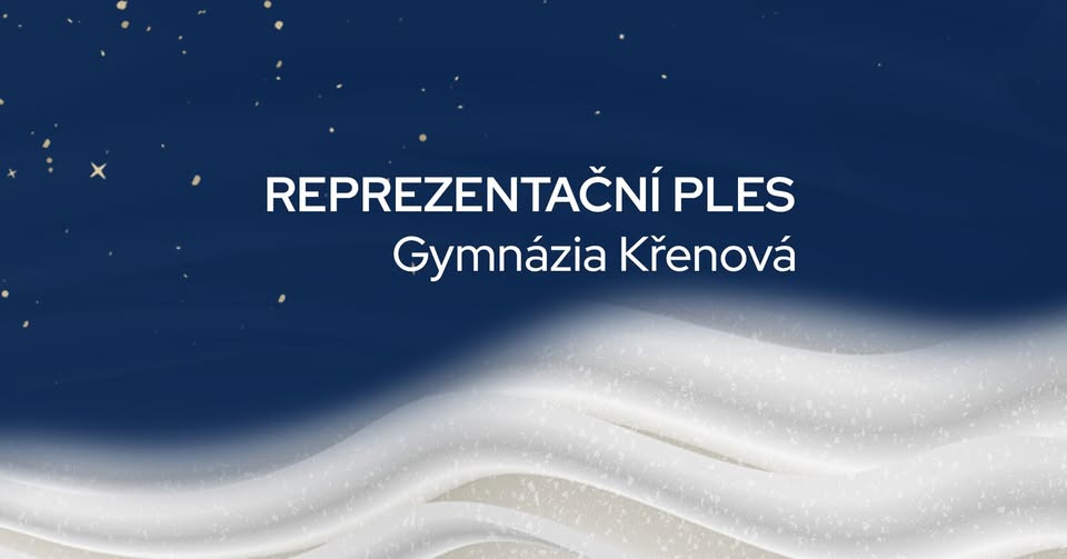 Reprezentační ples Gymnázia Křenová 2025