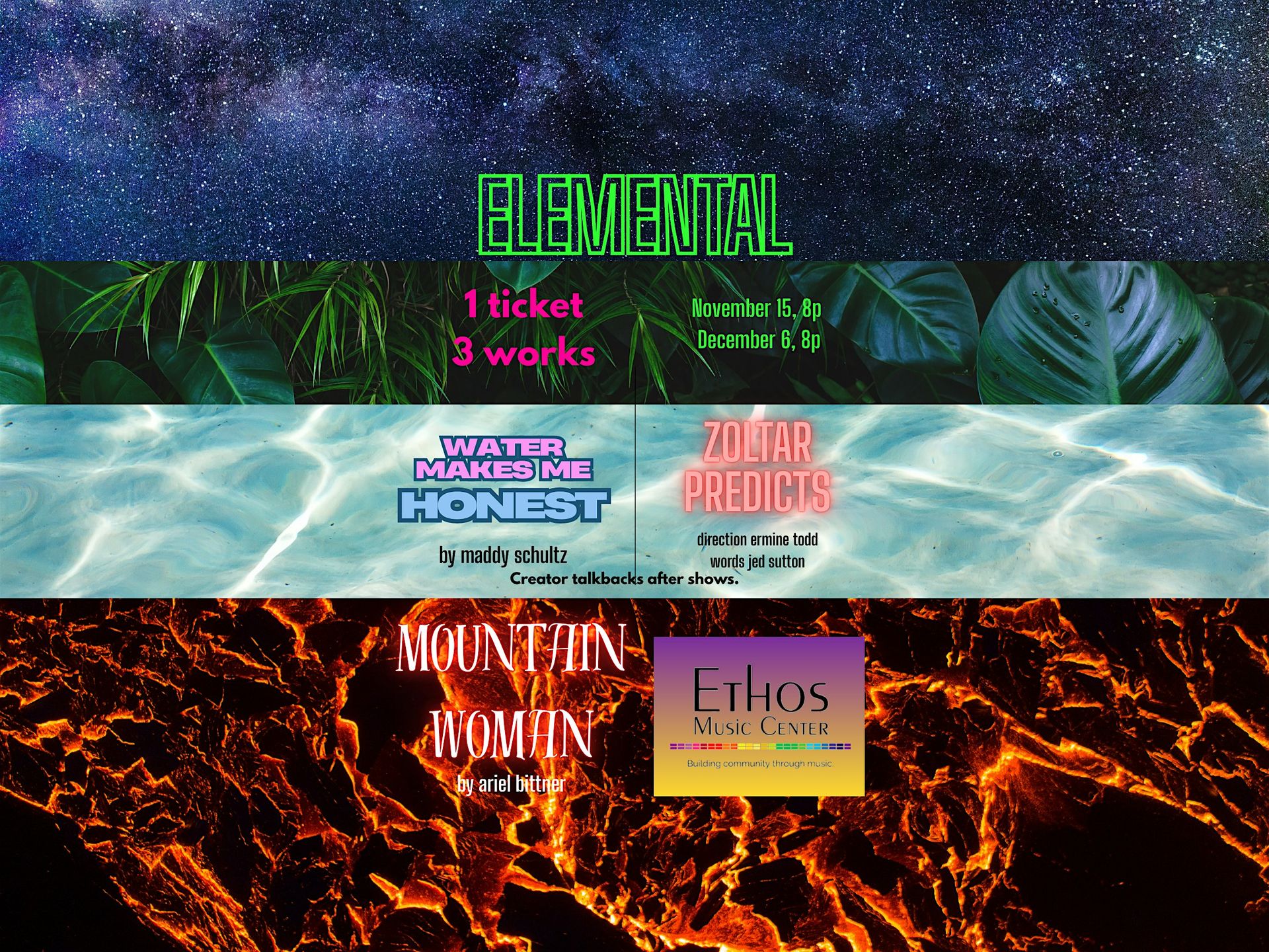 Elemental - 3 short plays by Ariel Bittner, Maddy Schultz, Jed Sutton
