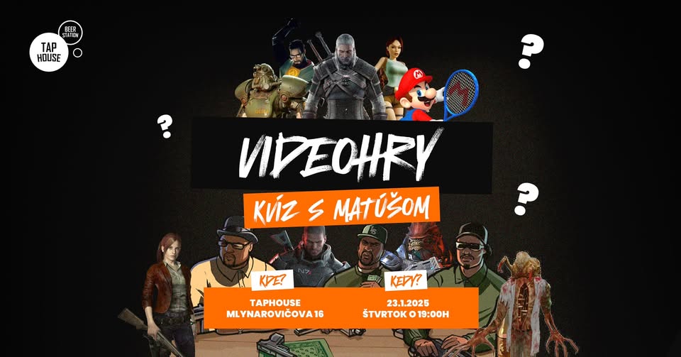 🧠🎮 VIDEOHRY - Kvíz v TapHouse 😬