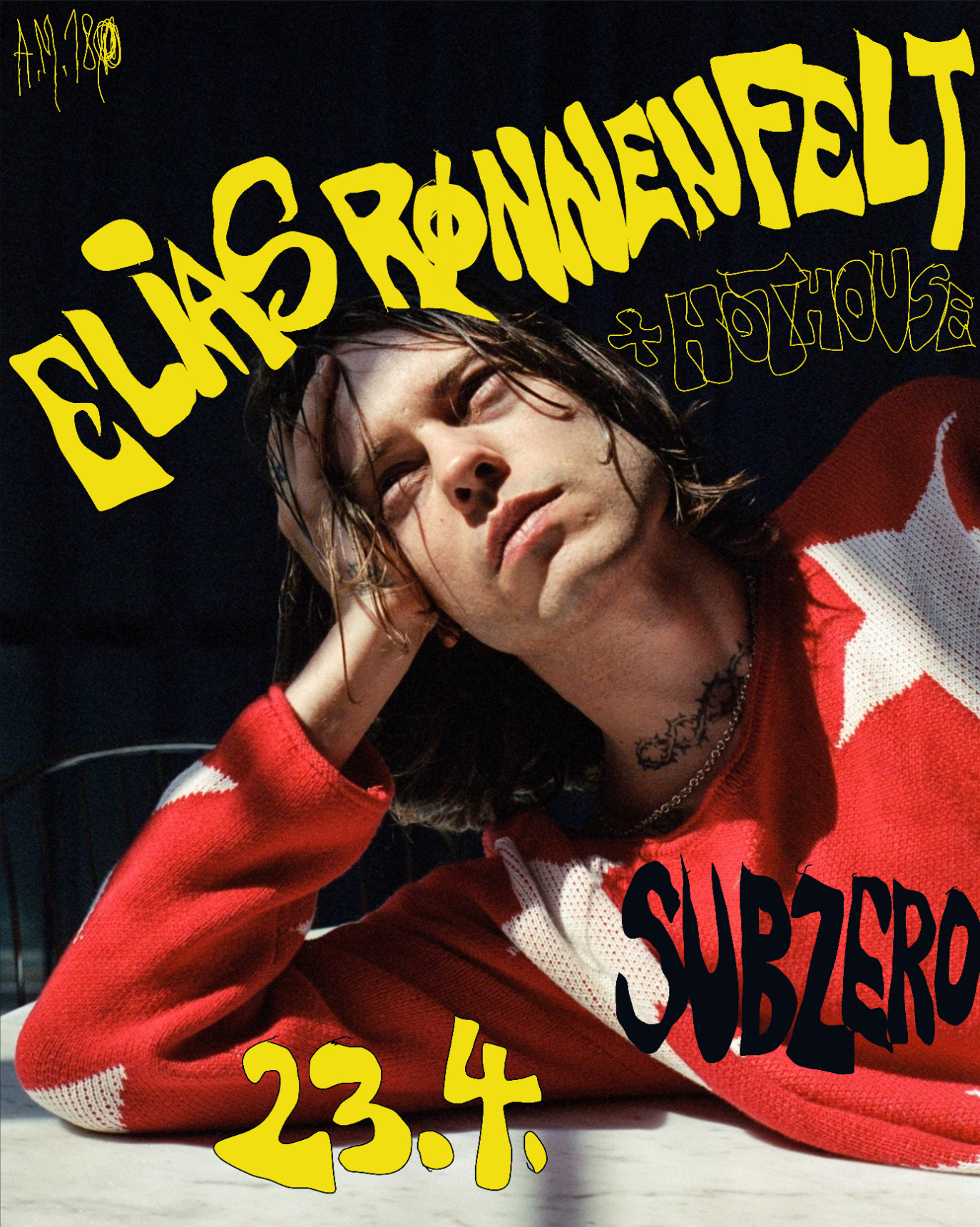 A.M.180 presents: Elias Rønnenfelt (DK) + support: Hothouse (CZ)