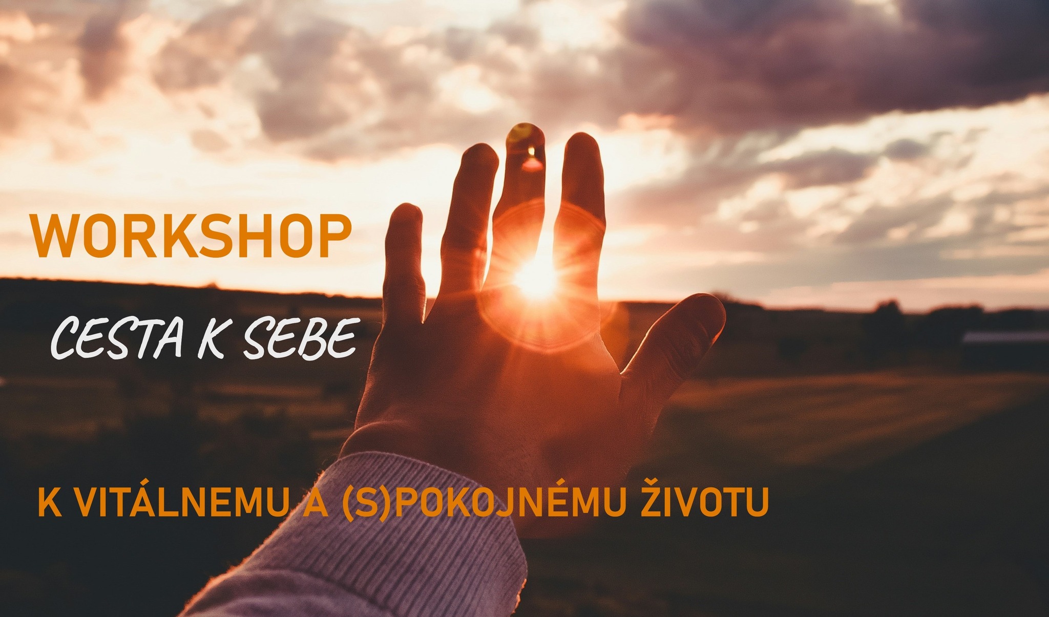 <Cesta k sebe> - cesta k vitálnemu a (s)pokojnému životu?