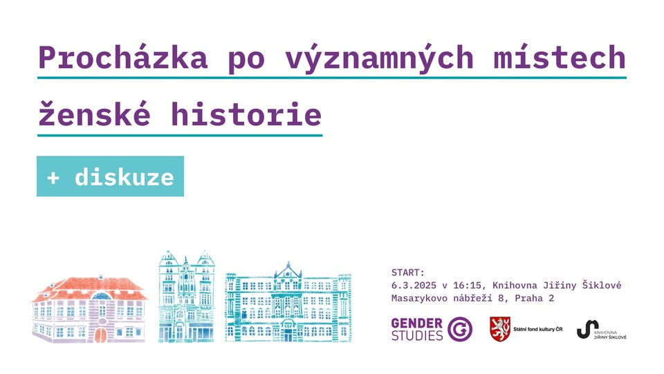 Procházka po významných místech ženské historie s následnou diskuzí