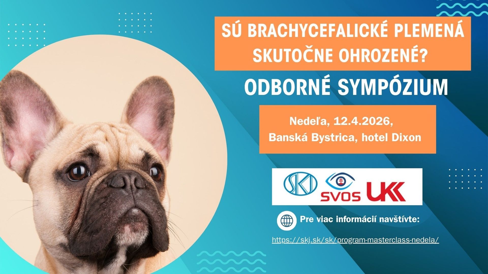 Sú brachycefalické plemená skutočne v riziku? (Odborné sympózium)