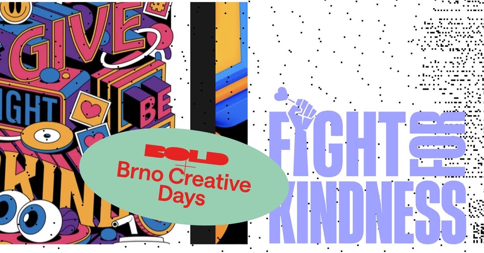 Brno Creative Days: The opening of the Fight for Kindness exhibition