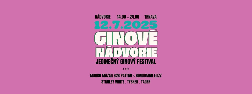 Ginové Nádvorie 2025