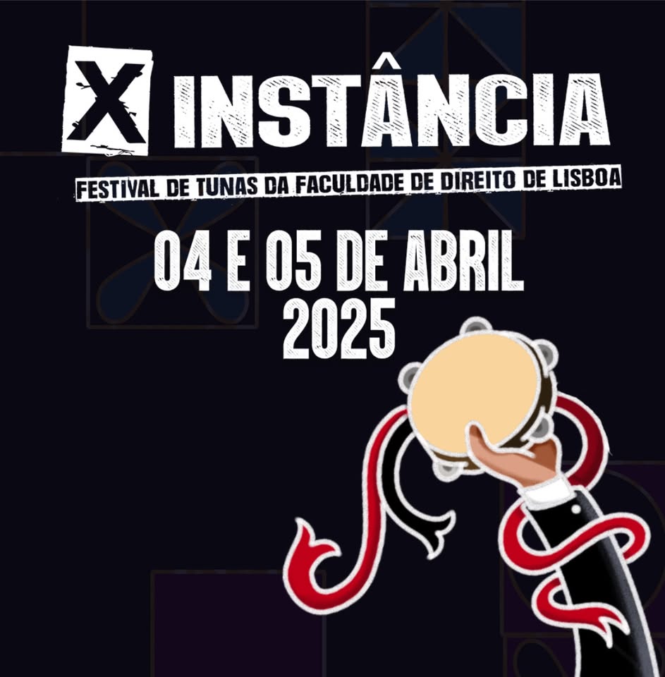 X Instância - Festival de Tunas da Faculdade de Direito de Lisboa
