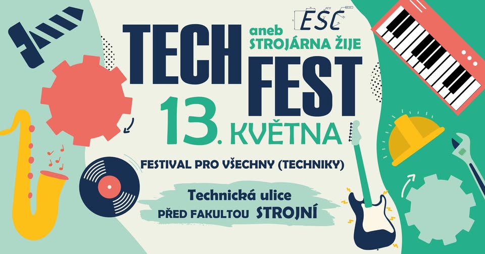 TechFest aneb Strojárna žije