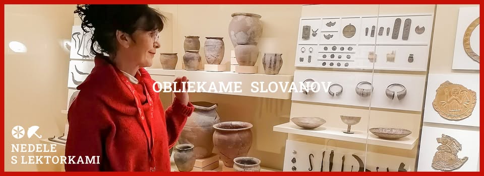 Obliekame Slovanov ☂ Nedele s lektorkami