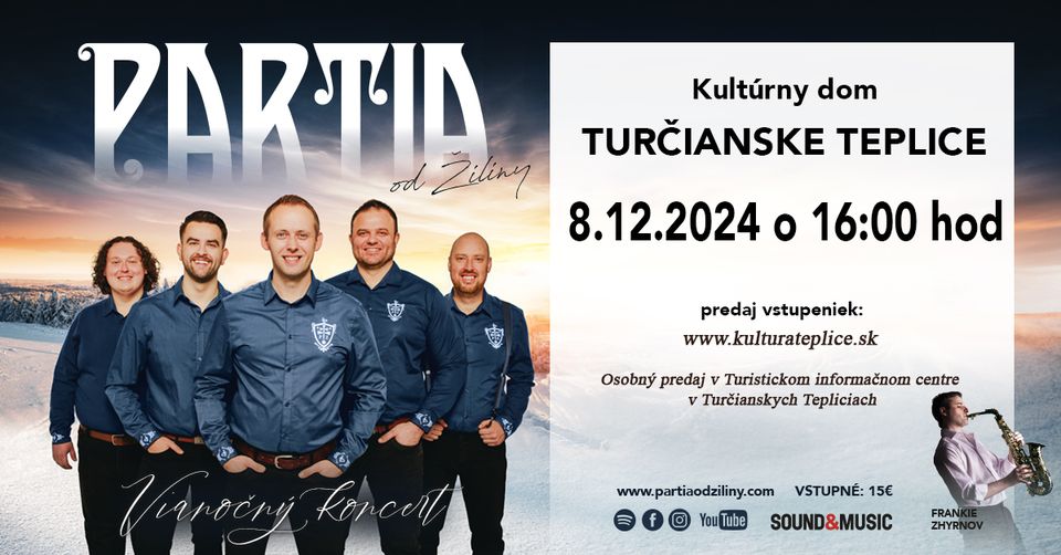 PARTIA od Žiliny - TURČIANSKE TEPLICE
