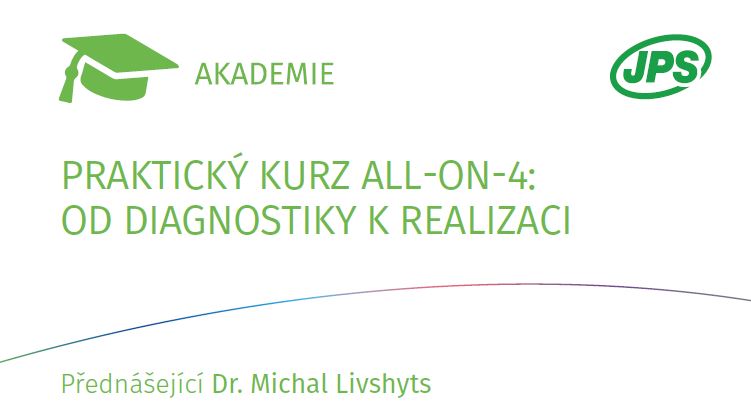 PRAKTICKÝ KURZ ALL-ON-4: OD DIAGNOSTIKY K REALIZACI
