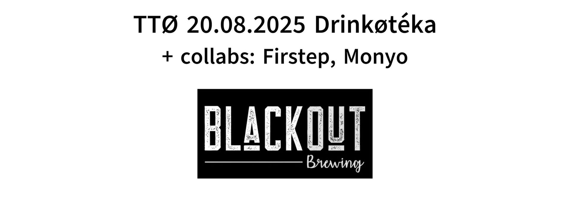 🇷🇴 BLACKOUT BREWING TAP TAKEOVER v Ø